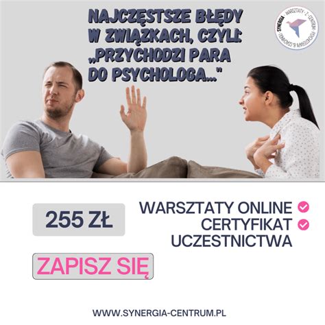 Przychodzi Para Do Psychologa Centrum Praktyk Synergia