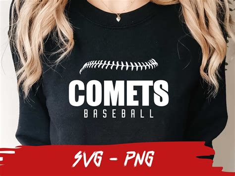 Comets Svg Comets Baseball Halfball Png School Team Svg Etsy