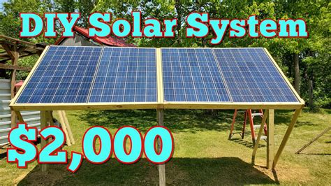 Diy Complete Easy Off Grid Solar System For 2000 Youtube