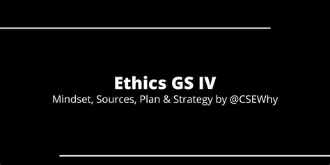 16 Upsc Mains Ethics Strategy Upsc Cse Why Newsletter