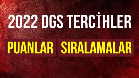 Dgs Terc Hlere D Kkat Siralamalar Puanlar Ne Olur G Zel