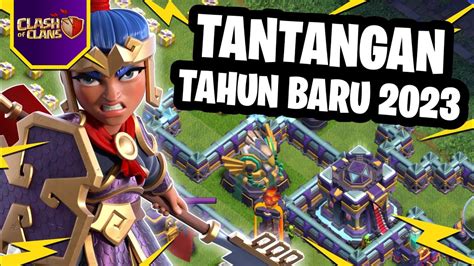 CARA MUDAH MERATAKAN BASE TANTANGAN TAHUN BARU 2023 CLASH OF CLANS