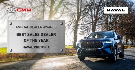 Haval Pretoria Triumphs At GWM Awards 2023 24