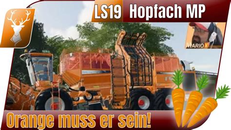 LS19 Hopfach 18 Karotten Wir ernten Karotten für Karottensaft