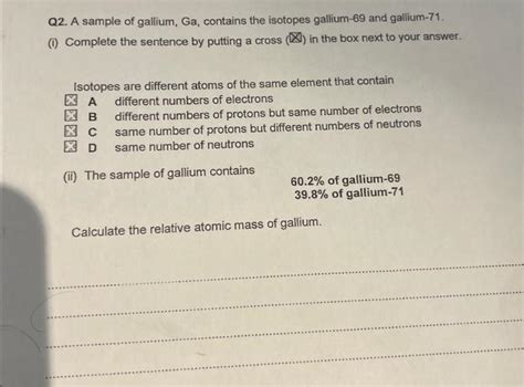 Solved Q A Sample Of Gallium Ga Contains The Isotopes Chegg