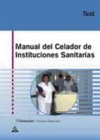 Manual Del Celador De Instituciones Sanitarias Test Vv Aa Segunda