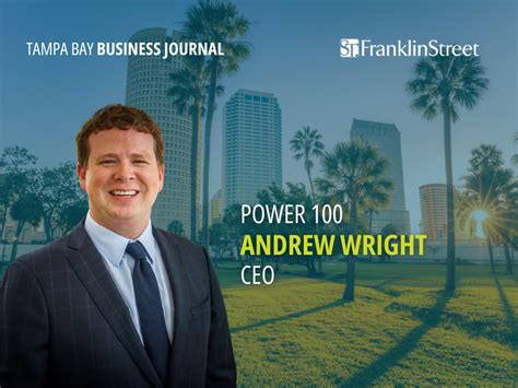 Franklin Street Ceo Andrew Wright Named 2024 Power 100 By Tampa Bay