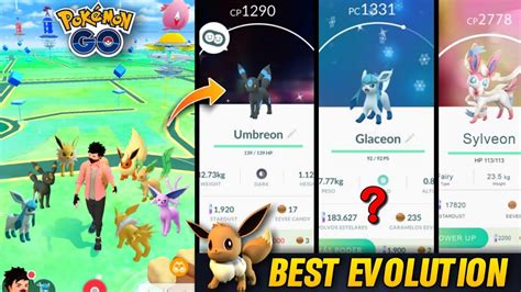 Top Eevee Evolution In Pokemon Go 2021 How To Get Best Eevee