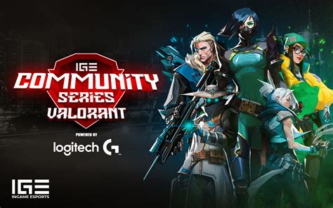 Ige Community Series Valorant Powered By Logitech G By Ingame Esports