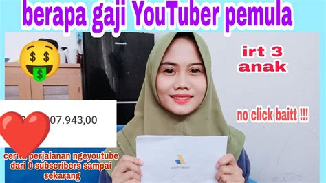 Cerita Gaji Pertama YouTuber Pemula Real 2021 YouTube