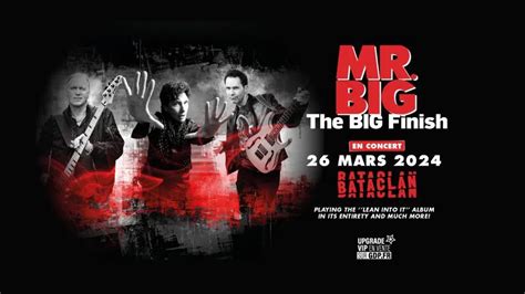 Event Mr Big 26 03 2024 Paris Bataclan France