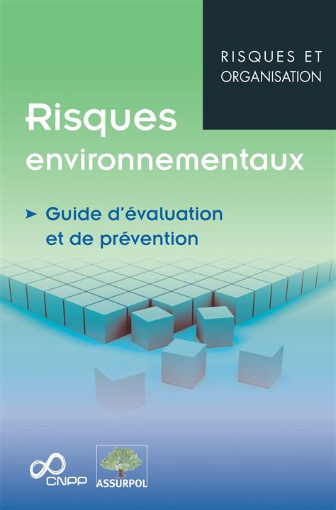 Risques Environnementaux Guide D Valuation Et De Pr Vention