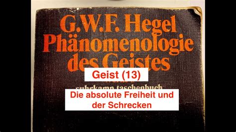 G W F Hegel Phänomenologie des Geistes Geist 13 absolute