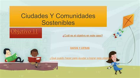 Ods Ciudades Y Comunidades Sostenibles Ppt