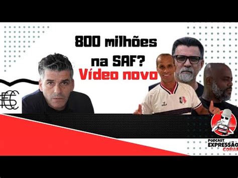 SAf do Santa Cruz no valor de 800 Milhões YouTube