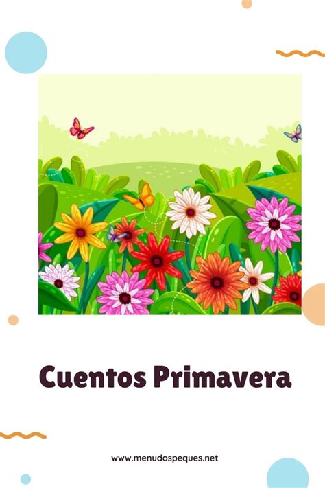 Cuentos Para Trabajar La Primavera Infantil Image To U