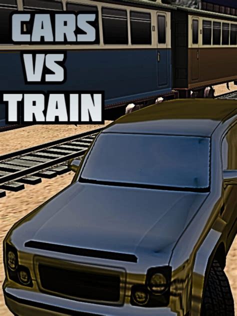 Cars Vs Train Server Status: Is Cars Vs Train Down Right Now? - Gamebezz