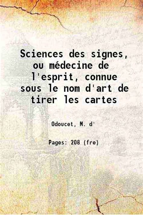 Sciences des signes ou médecine de l esprit connue sous le nom d art