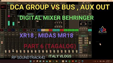 Digital Mixer Behringer Xr18 Midas Mr18 How To Set Dca Bus And Aux Out