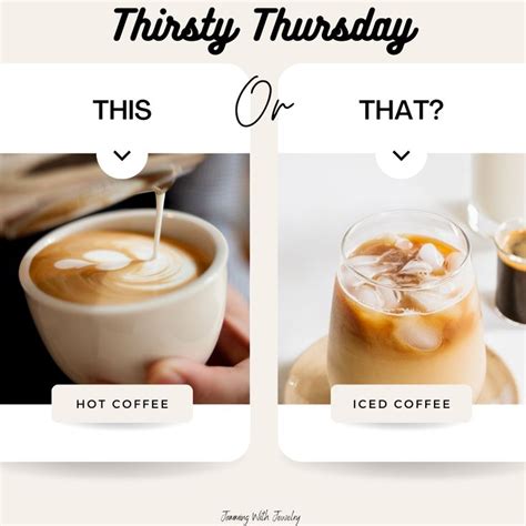 Thirsty Thursday Fun Iced Coffee Hot Coffee Semi Sweet Chocolate Chips