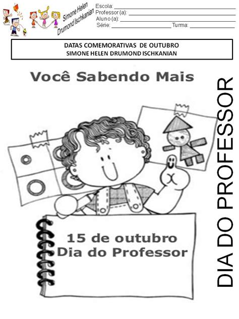 A Arte De Educar Atividades Comemorativas De Outubro