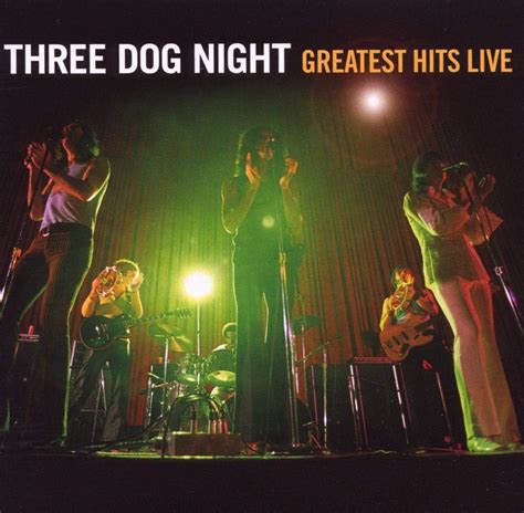 Three Dog Night: Greatest Hits - Live: Three Dog Night: Amazon.ca: Music