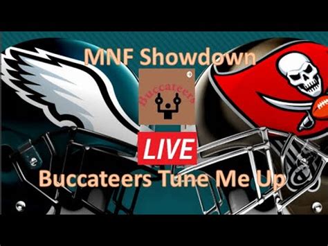 Live Tampa Bay Buccaneers Week Recap Mnf Preview Week Vs