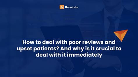 How To Respond To Negative Patient Reviews Bravelabs Brave Labs