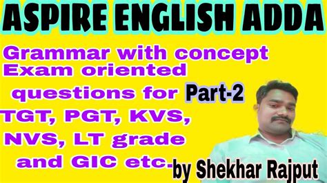 Special Grammar With Concept For Tgt Pgt Kvs Nvs Lt Grade Gic And Others By Rajput Youtube