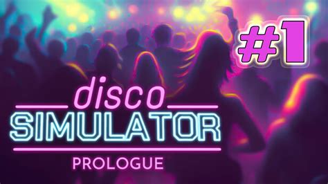 Let A Dizsiben T Ncolok A Pizsiben Disco Simulator Prologue Pc J T K