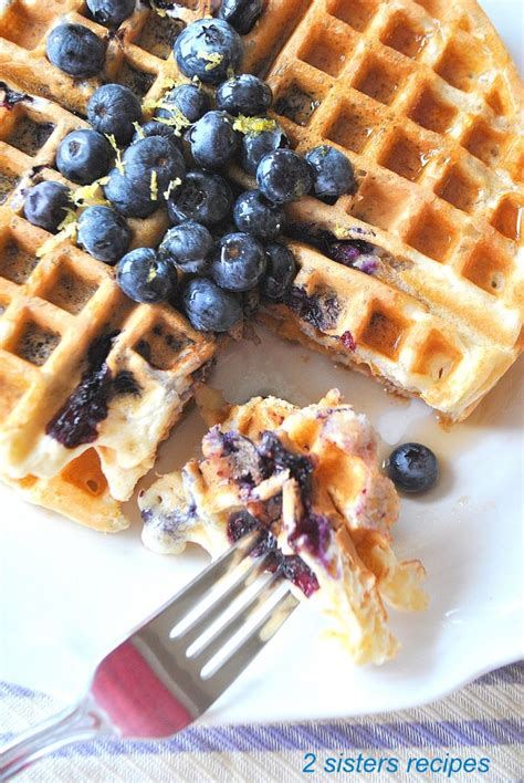 Light And Fluffy Lemon Blueberry Waffles 2 Sisters Recipes By Anna And Liz