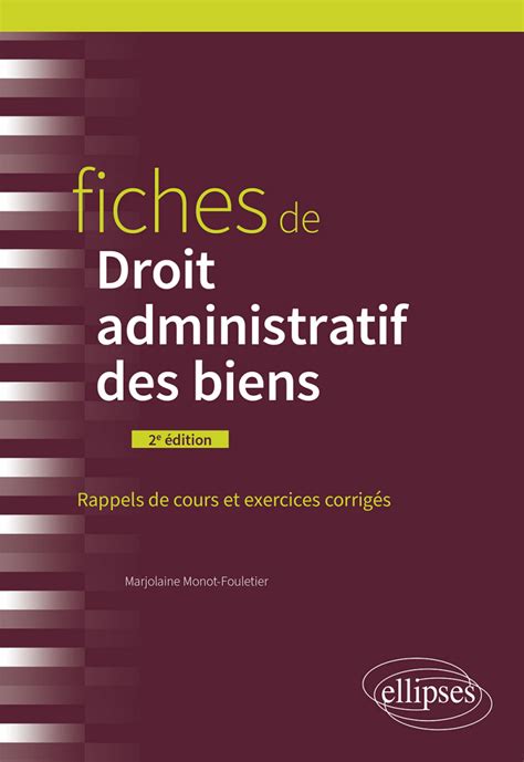 Fiches De Droit Administratif Des Biens E Dition