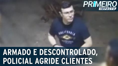 Pm à Paisana E Armado Agride E Ameaça Vítimas Em Lanchonete Primeiro