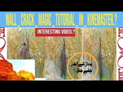 Wall Crack Magic Tutorial In Kinemaster Video Qamar Editing