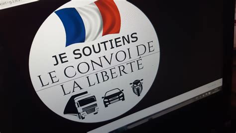 Convoi De La Liberté Comment Les Gilets Jaunes Et Les Anti Pass D