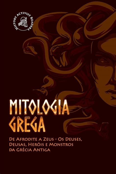 Buy Mitologia Grega De Afrodite A Zeus Os Deuses Deusas Her Is E