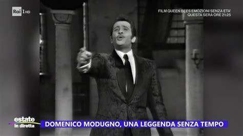 Domenico Modugno Una Leggenda Senza Tempo Estate In Diretta 08 08