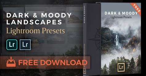 FREE Lightroom Presets for Dark & Moody Landscapes