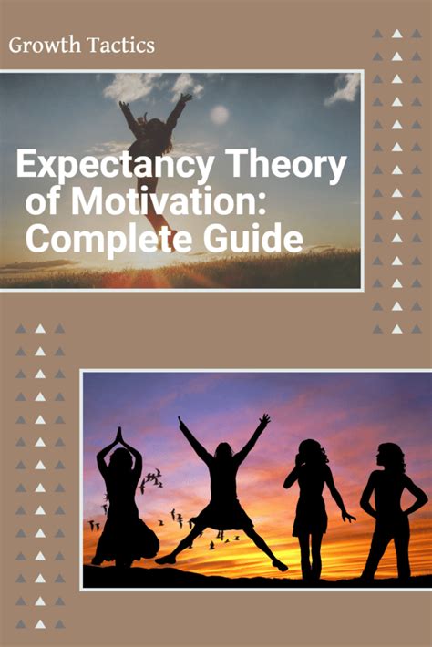 Expectancy Theory of Motivation: Complete Guide