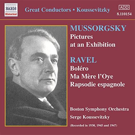 Amazon Musicでボストン交響楽団のMussorgsky Pictures at an Exhibition Ravel