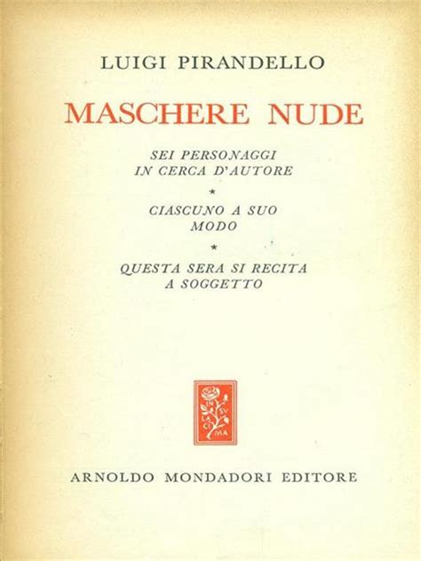 Maschere Nude I Luigi Pirandello Libro Usato Mondadori IBS