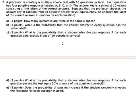 Solved A Professor Is Creating Multiple Choice Test With Questions