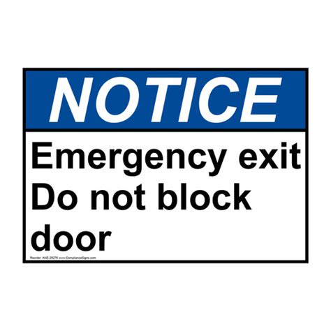 Notice Sign Emergency Exit Do Not Block Door Ansi