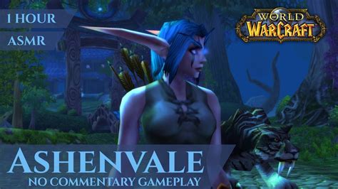 Vanilla Ashenvale Gameplay No Commentary Asmr Hour K World Of