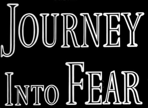 Journey Into Fear Orson Welles