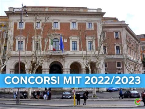 Concorsi Mit Assunzioni In Arrivo Nel