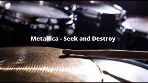 Metallica Seek And Destroy Drum Cover YouTube