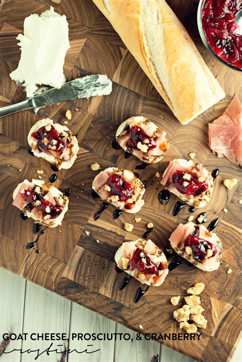 Goat Cheese Prosciutto And Cranberry Crostini