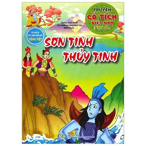 Sơn Tinh Thủy Tinh Truyện Cổ Tích Việt NamSơn Tinh Thủy Tinh