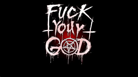 Fuck Your God Postpunk YouTube